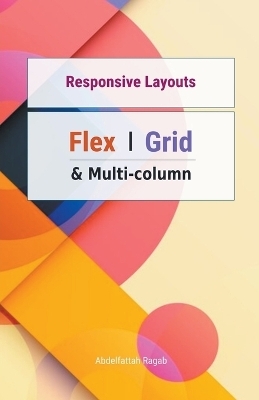 Responsive Layouts - Abdelfattah Ragab