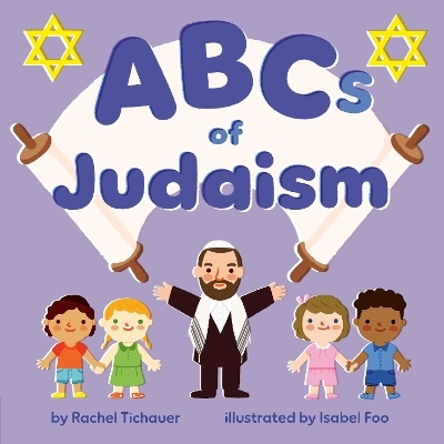 ABCs of Judaism - Rachel Tichauer