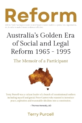 Reform - Terry Purcell