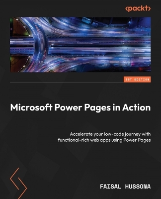 Microsoft Power Pages in Action - Faisal Hussona