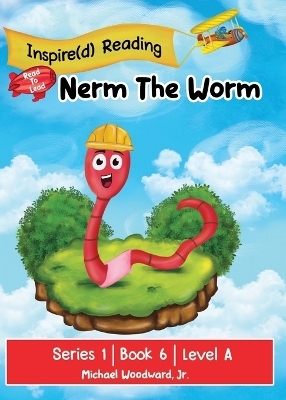 Nerm The Worm - Michael Woodward