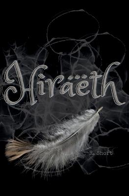 Hiraeth - R Short
