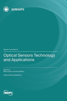 Optical Sensors Technology and Applications
