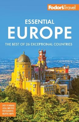Fodor's Essential Europe -  Fodor's Travel Guides