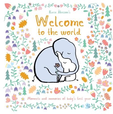 Welcome to the World - Karin Åkesson