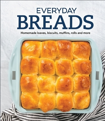 Everyday Breads -  Publications International Ltd