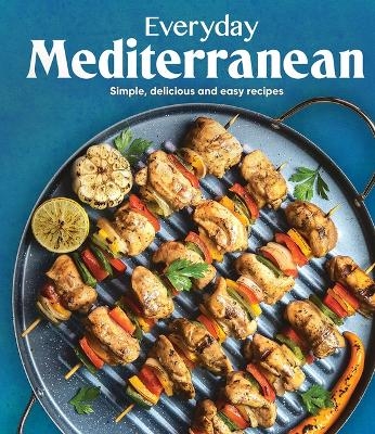 Everyday Mediterranean -  Publications International Ltd