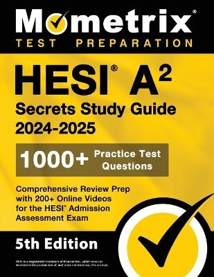 HESI A2 Secrets Study Guide - 