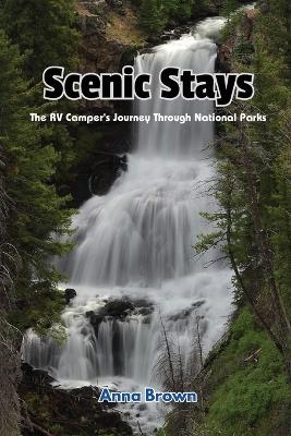 Scenic Stays - Anna Brown