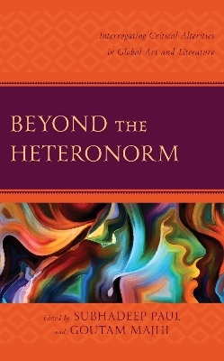 Beyond the Heteronorm - 