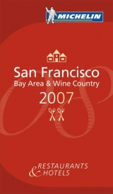 The Michelin Guide San Francisco 2008 - Michelin