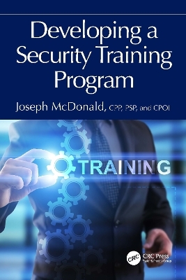 Developing a Security Training Program - Joseph McDonald