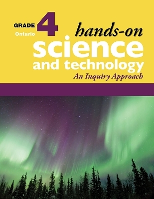 Hands-On Science and Technology for Ontario, Grade 4 - Jennifer E Lawson