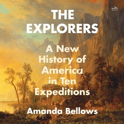 The Explorers - Amanda Bellows