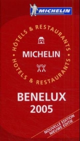 Michelin Guide Benelux 2005 - Michelin Staff