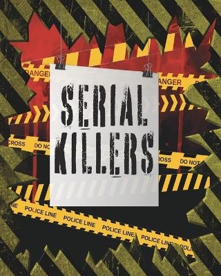 Serial Killers - Felicia Leighann