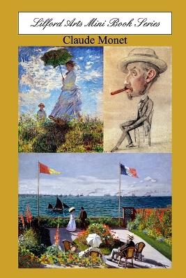 Lilford Arts Mini Book Series - Claude Monet - Lilford Arts