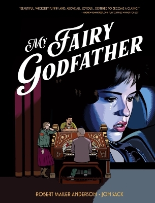 My Fairy Godfather - Robert Mailer Anderson