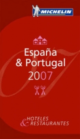 The Michelin Guide Espana Portugal 2007 - Michelin