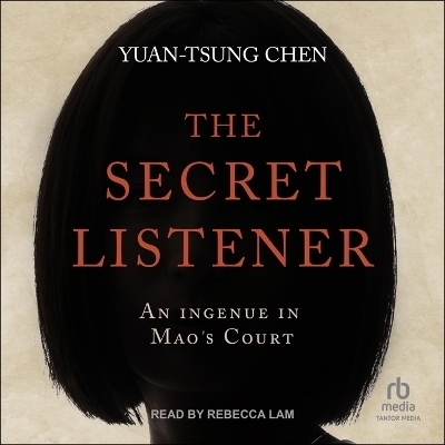 The Secret Listener - Yuan-tsung Chen