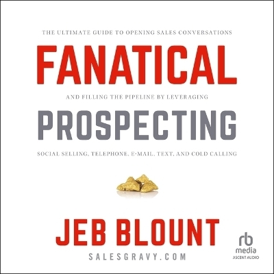 Fanatical Prospecting - Jeb Blount