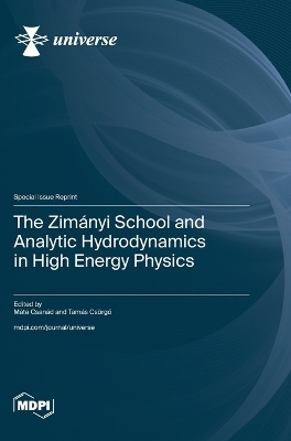 The ZimÃ¡nyi School and Analytic Hydrodynamics in High Energy Physics