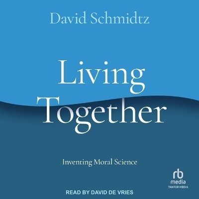 Living Together - David Schmidtz