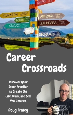 Career Crossroads - Doug Fraley