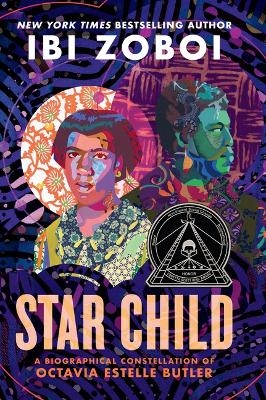 Star Child - Ibi Zoboi