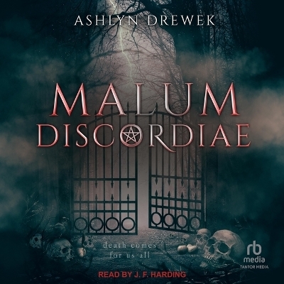 Malum Discordiae - Ashlyn Drewek