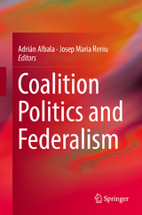 Coalition Politics and Federalism - 