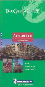 Amsterdam Green Guide - Michelin Travel Publications