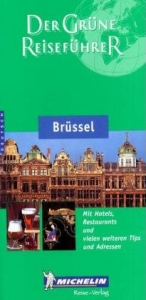 Michelin Der Grüne Reiseführer Brüssel - 