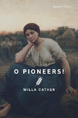 O Pioneers! - Willa Cather