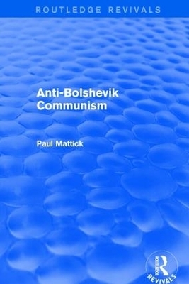 Anti-Bolshevik Communism - Paul Mattick Jr.