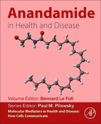 Anandamide in Health and Disease - 