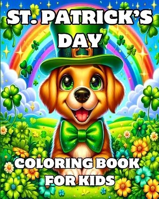 St. Patrick's Day Coloring Book for Kids - Caroline J Blackmore