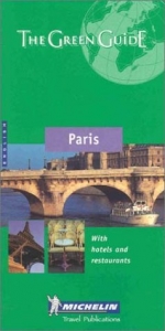 Paris Green Guide - Michelin Travel Publications
