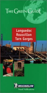 Languedoc, Roussillon,Tarn Gorges Green Guide - Michelin Travel Publications