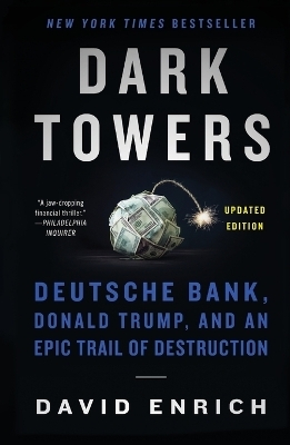 Dark Towers UK - David Enrich