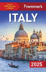 Frommer's Italy 2025 - Heath Elizabeth; Strachan, Donald; Brewer, Stephen; Keeling, Stephen; Schoenung, Michelle