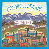 God Had a Dream Samuel -  Linda Ramsey