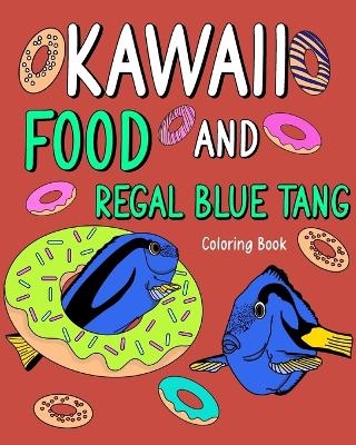 Kawaii Food and Regal Blue Tang Coloring Book -  Paperland