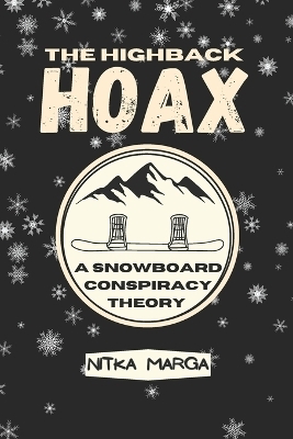 The Highback Hoax - Nitka Marga