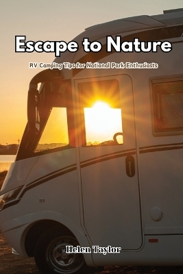 Escape to Nature - Helen Taylor