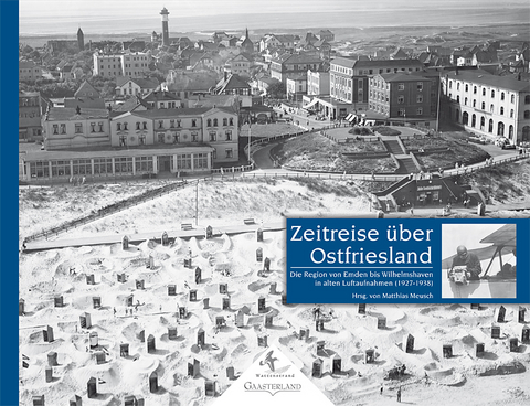 Zeitreise über Ostfriesland - 