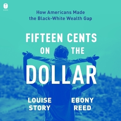 Fifteen Cents on the Dollar - Louise Story