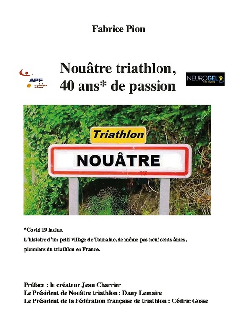 NouÃ¢tre triathlon, 40 ans de passion - Fabrice Pion