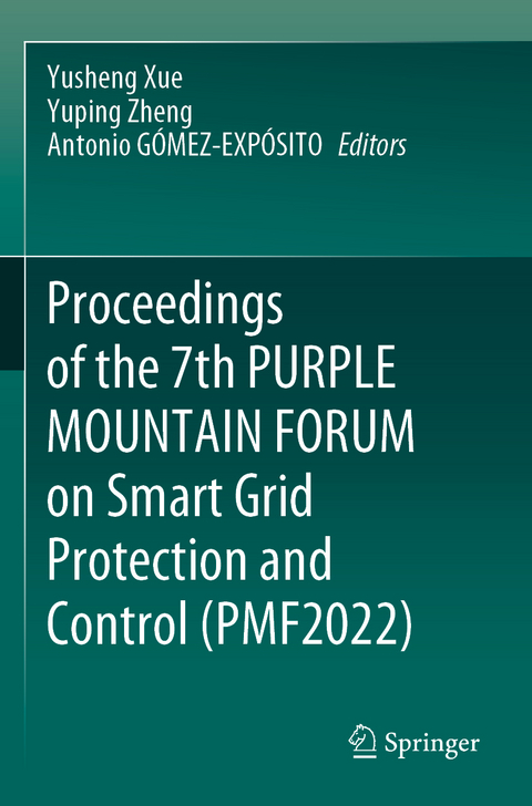 Proceedings of the 7th PURPLE MOUNTAIN FORUM on Smart Grid Protection and Control (PMF2022) - 