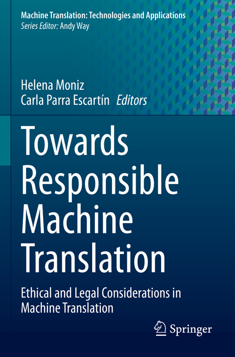 Towards Responsible Machine Translation - 